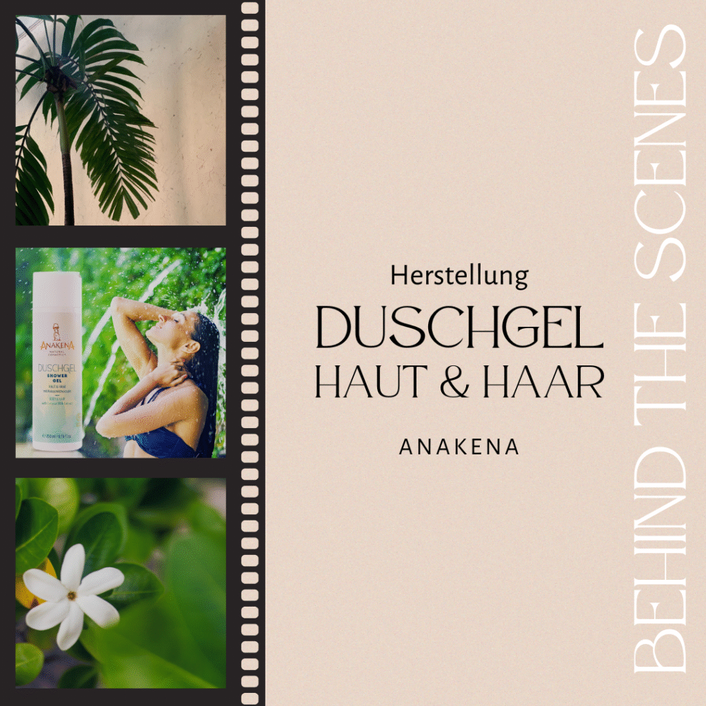 Einblick in die Herstellung: Wie unser Anakena Duschgel entsteht 2 Herstellung Duschgel Anakena